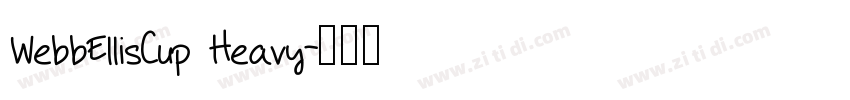 WebbEllisCup Heavy字体转换
